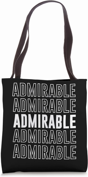 Admirable Tote Bag