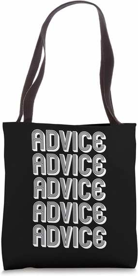 Advice Tote Bag