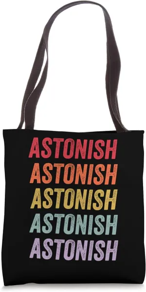 Astonish Tote Bag