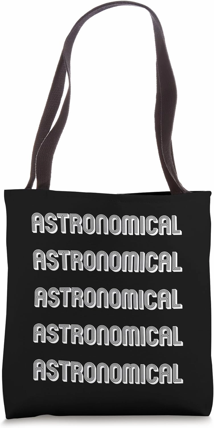 Astronomical Tote Bag