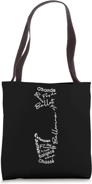 Ballet Pointe Shoe Word Cloud - Ballet Dancer - Ballet Art Tote Bag
