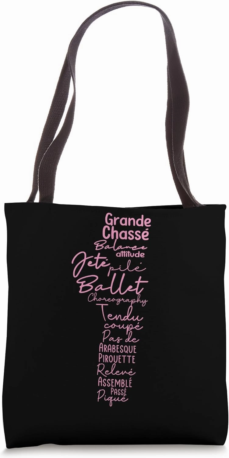 Ballet Pointe Shoe Word Cloud - Ballet Dancer - Ballet Art Tote Bag