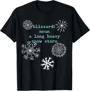 Blizzard Dictionary Definition Vocabulary Parade T-Shirt T-Shirt
