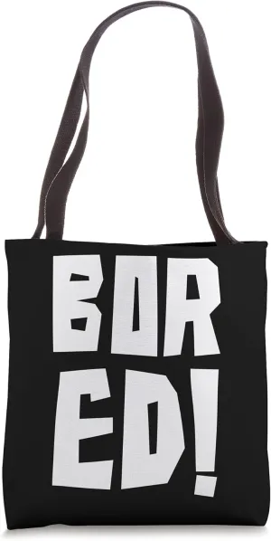Bored Word Exclamation Point Funny Art Tote Bag