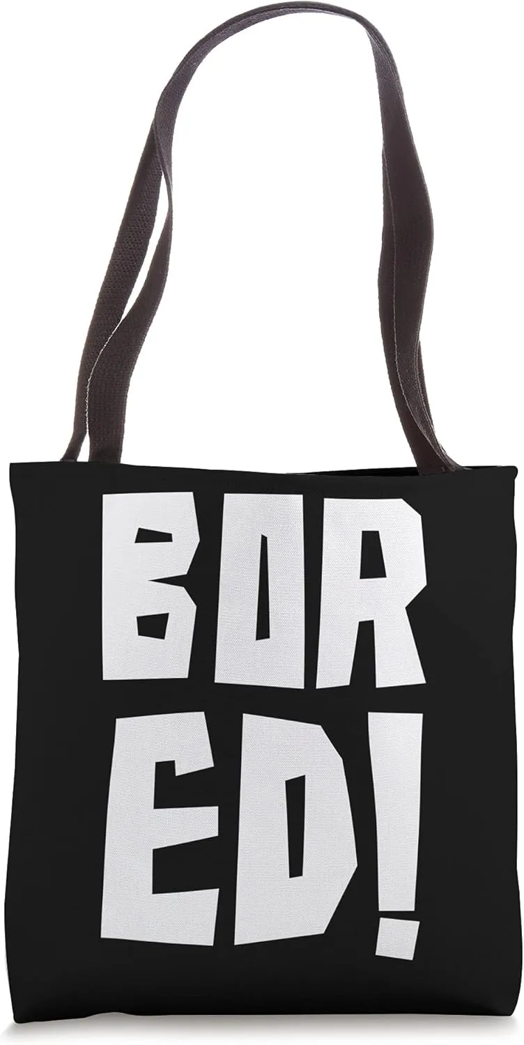 Bored Word Exclamation Point Funny Art Tote Bag