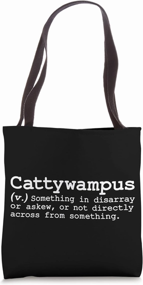 Catawampus Funny Weird Obscure Cute Word Definition Fan Love Tote Bag