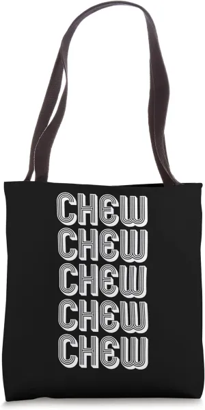 Chew Tote Bag
