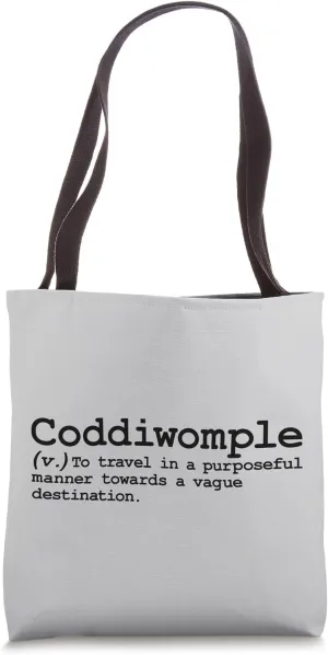 Coddiwomple Funny English Slang Poet Travel Definition Word Tote Bag
