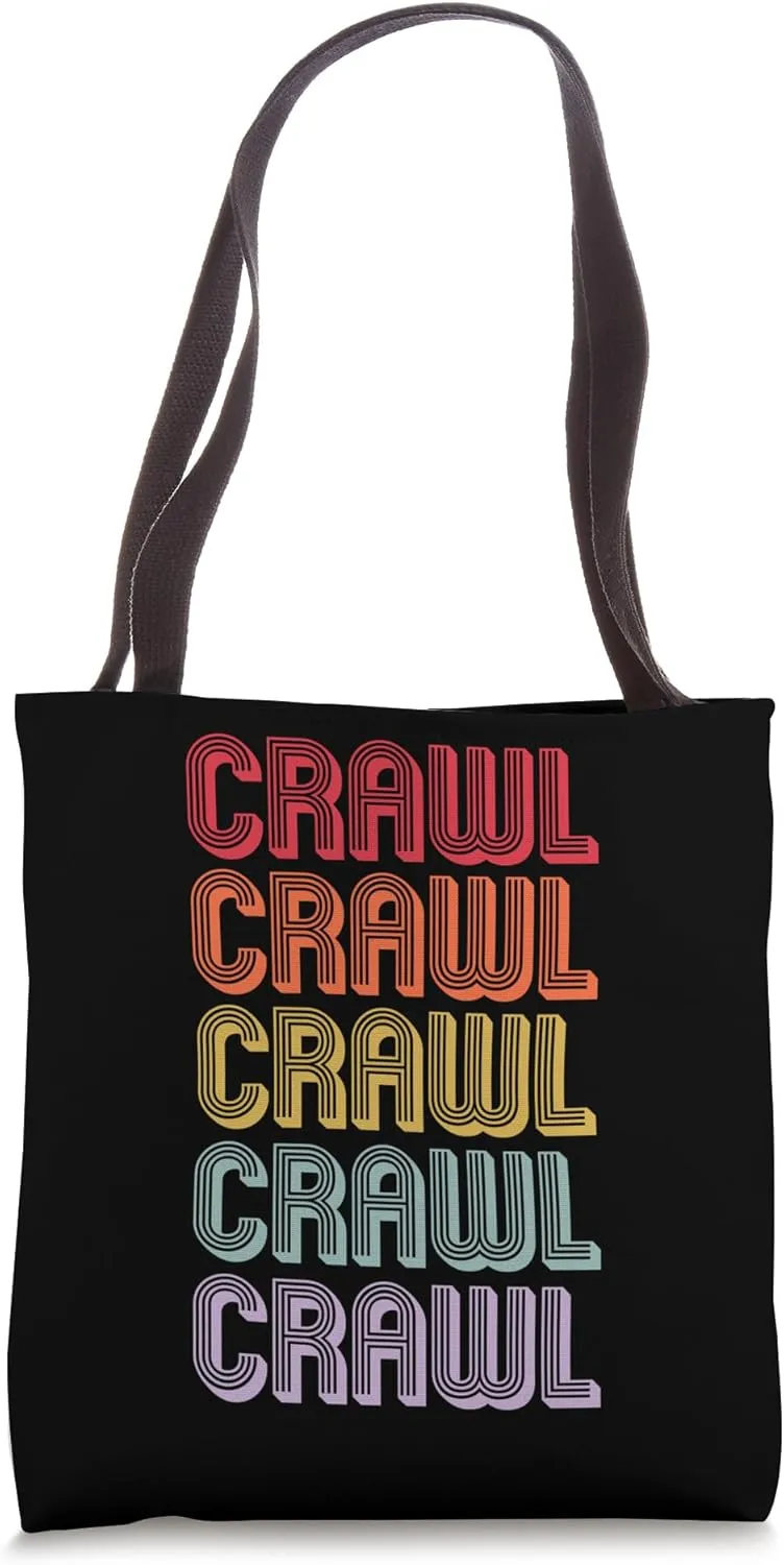 Crawl Tote Bag