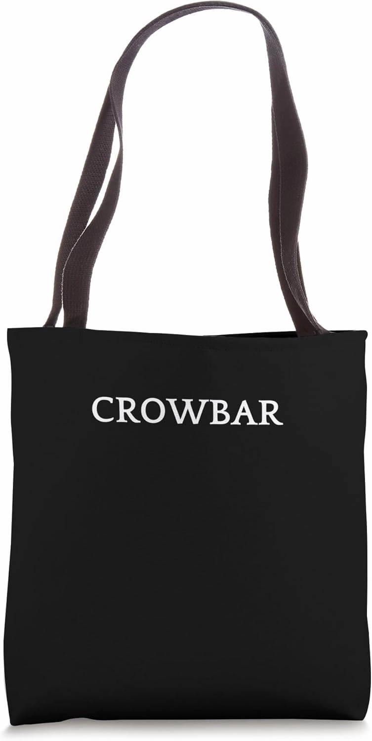 CROWBAR English Word Apparel Tote Bag