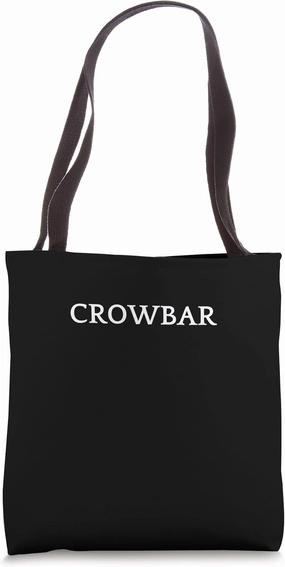 CROWBAR English Word Apparel Tote Bag