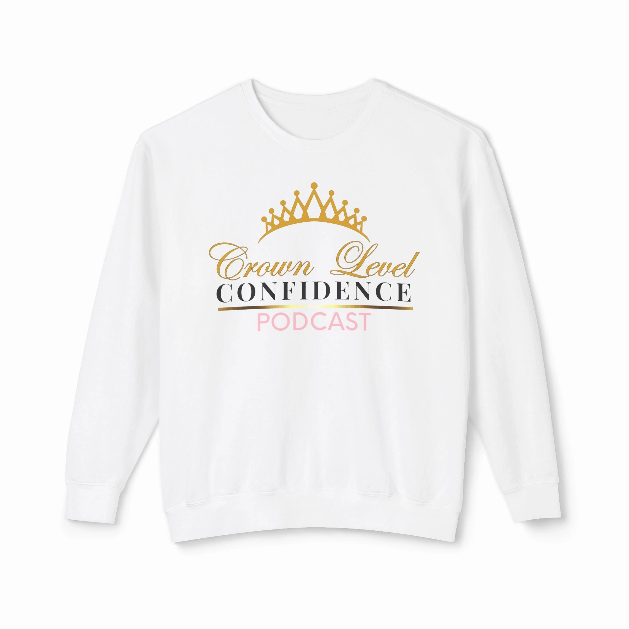 Crown Level Confidence Unisex Lightweight Crewneck Sweatshirt