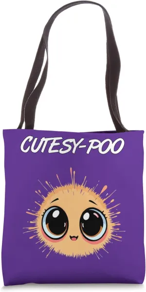 Cutesy-Poo is a Funny English Word for Super Cute Tote Bag