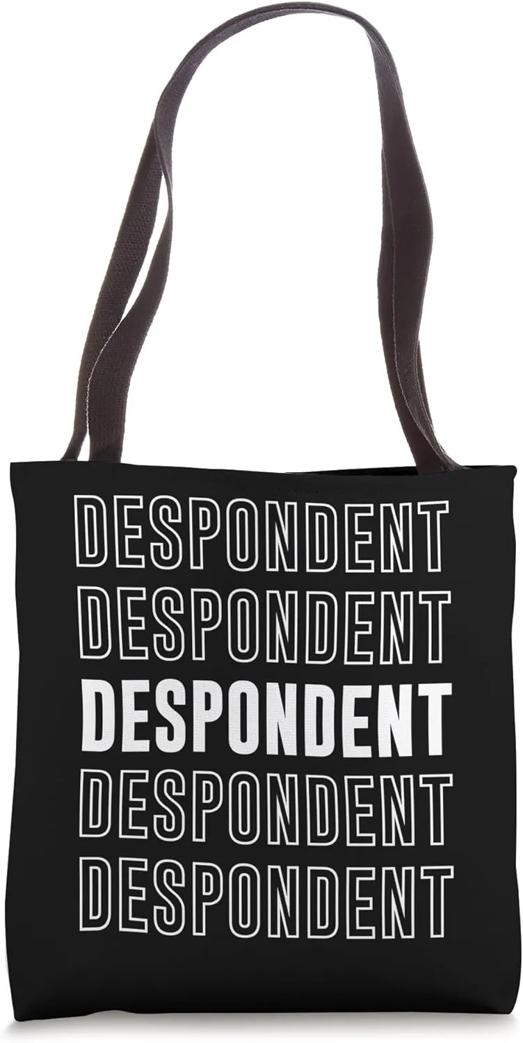 Despondent Tote Bag