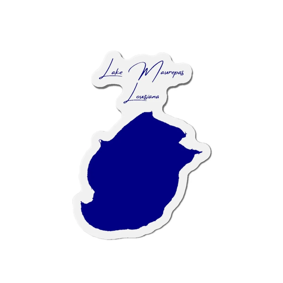 Die Cut Magnet Lake Maurepas Louisiana