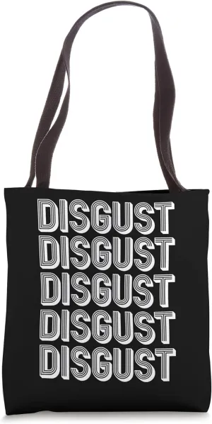 Disgust Tote Bag