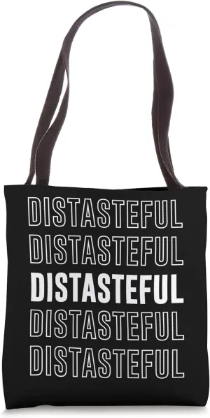 Distasteful Tote Bag