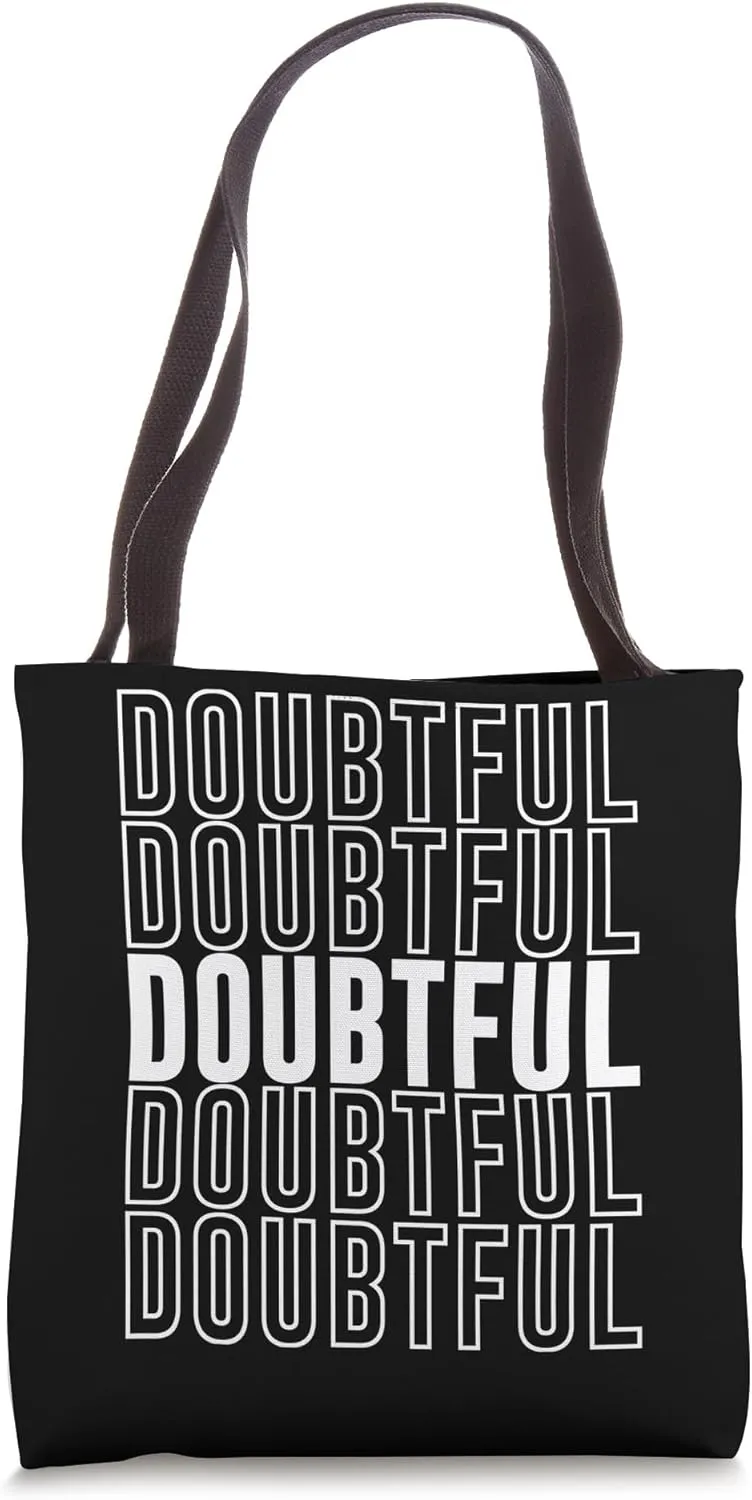 Doubtful Tote Bag