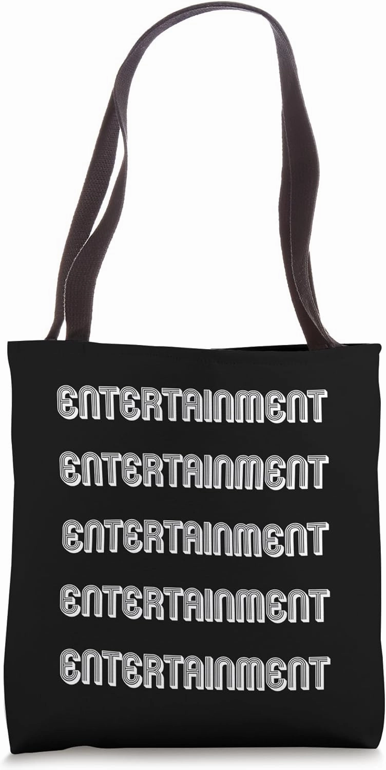 Entertainment Tote Bag