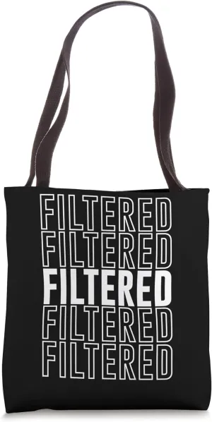 Filtered Tote Bag