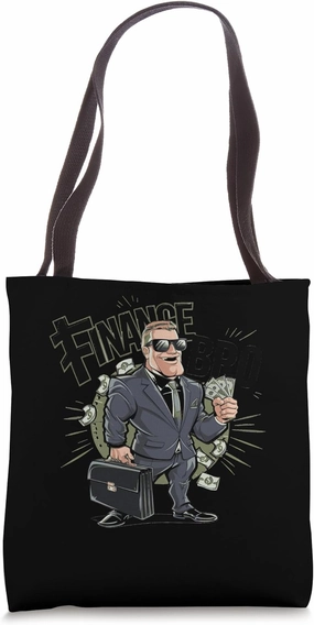 Finance Bro Financially Fit Finance Guys Rich People Banker Tote Bag