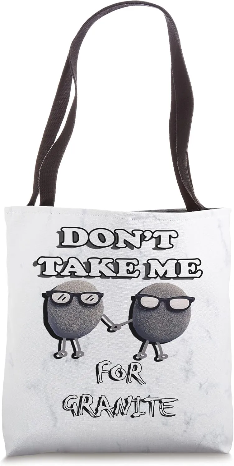 Funny Word Pun Don’t Take Me For Granite Quote Couple Tote Bag