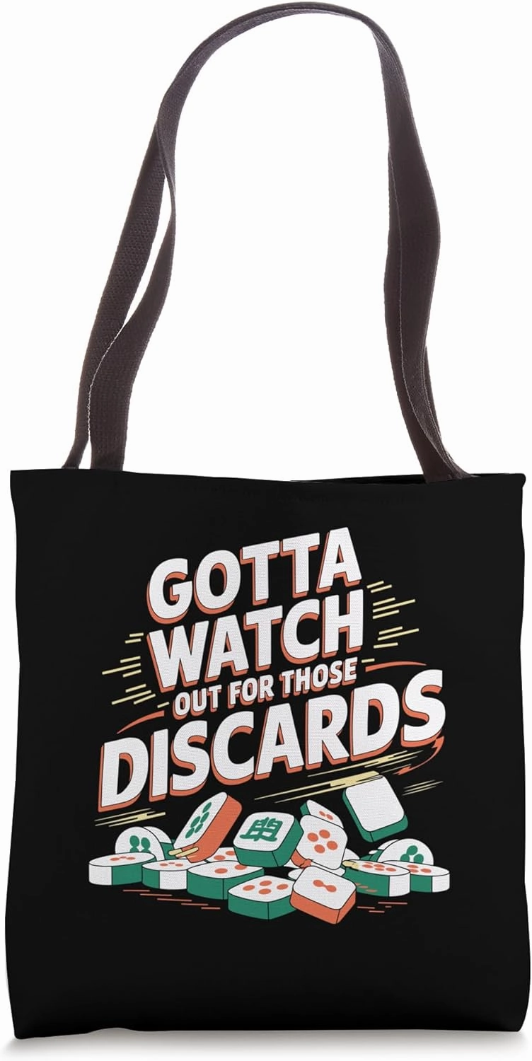 Gotta Watch Out For Those Discards Tile Game Mahjong Tote Bag