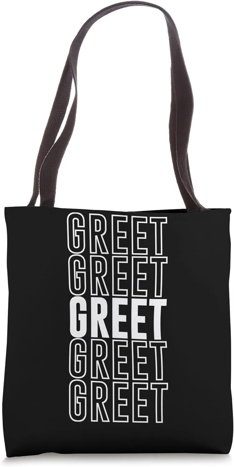Greet Tote Bag