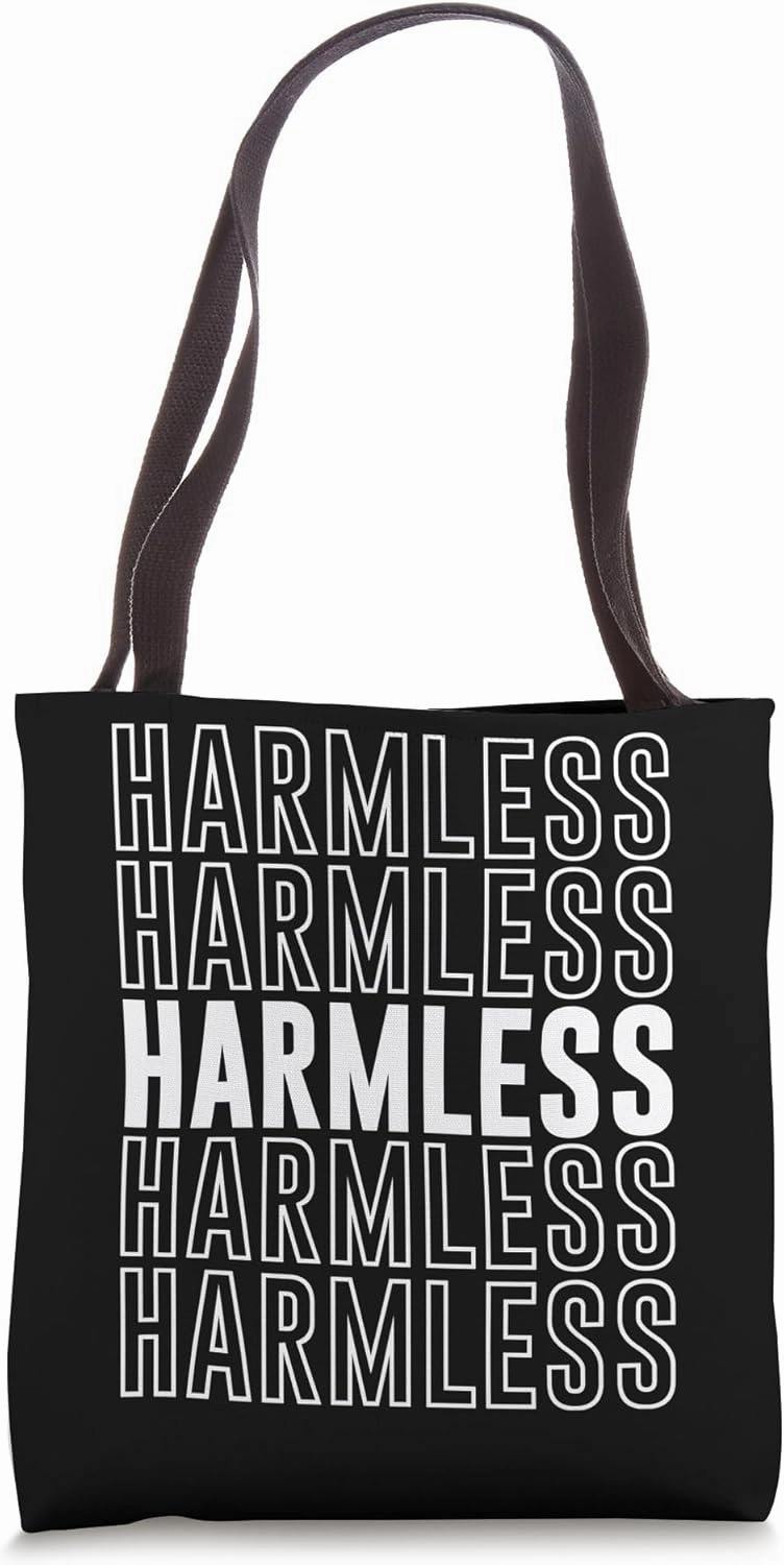 Harmless Tote Bag