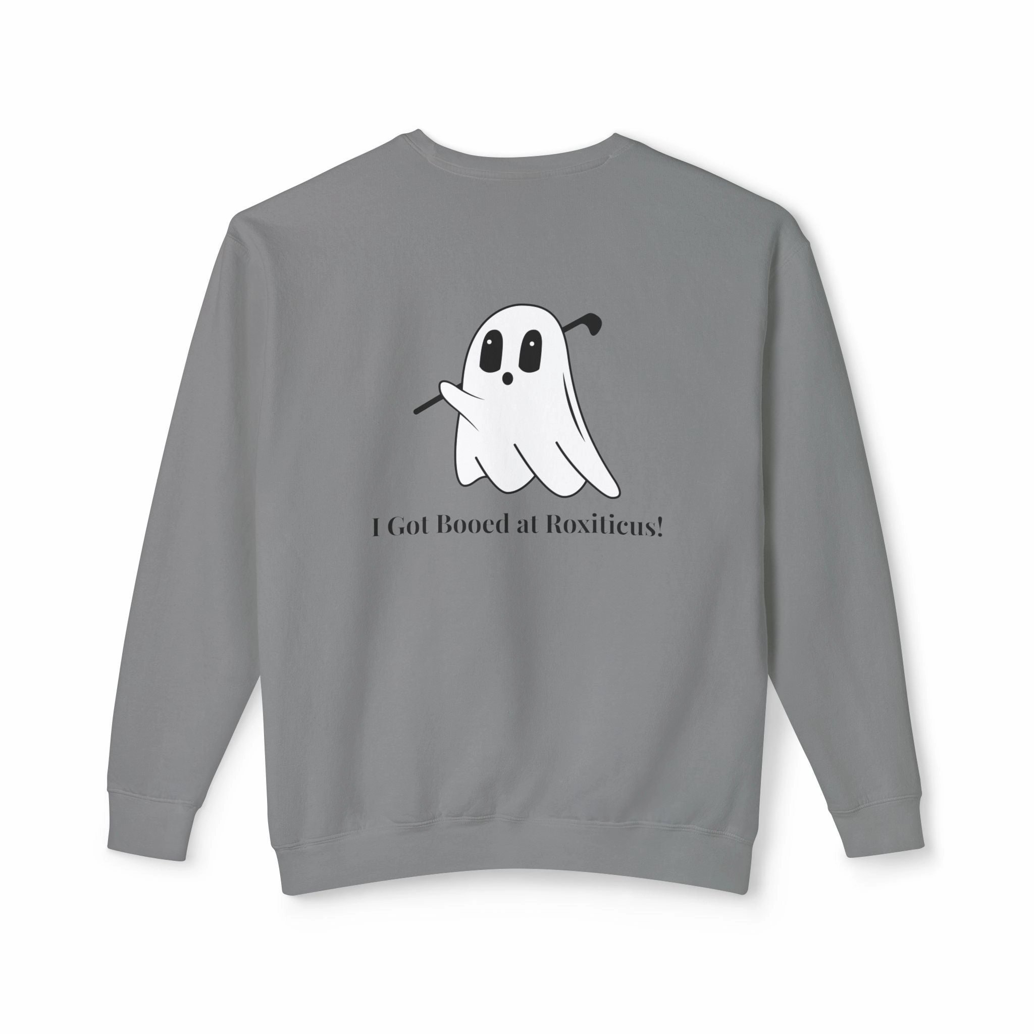 I Got Booed Unisex Lightweight Crewneck Sweatshirt