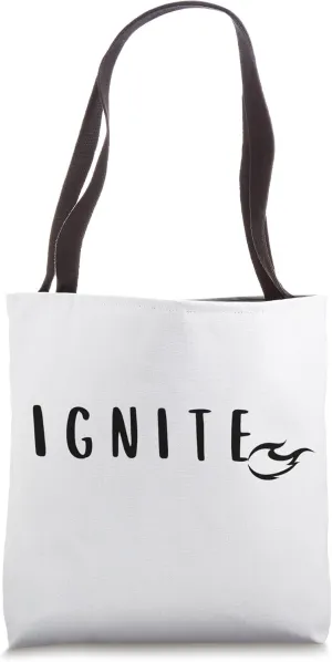 Ignite One Word One Little Word Intention of the Year Tote Bag
