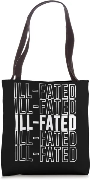 Ill-fated Tote Bag