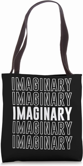 Imaginary Tote Bag