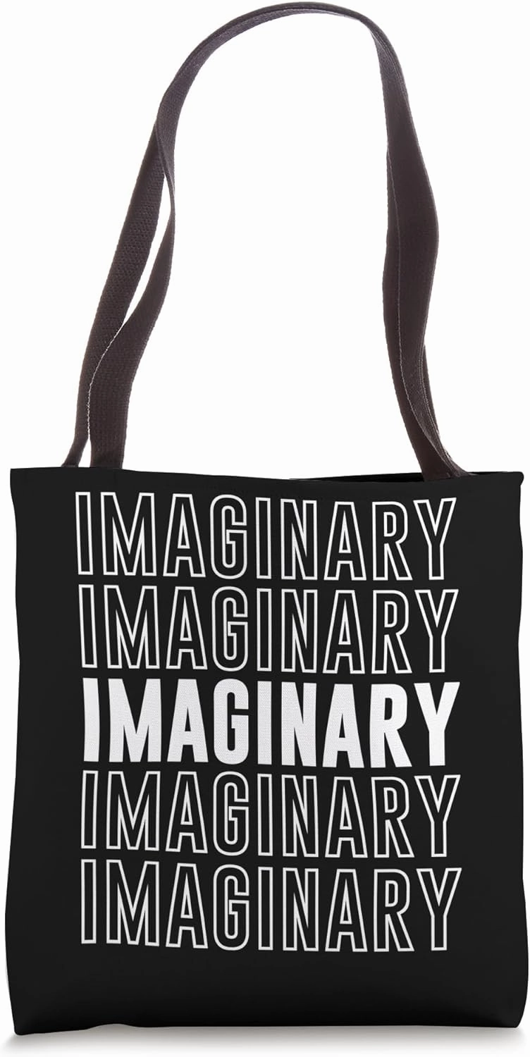 Imaginary Tote Bag