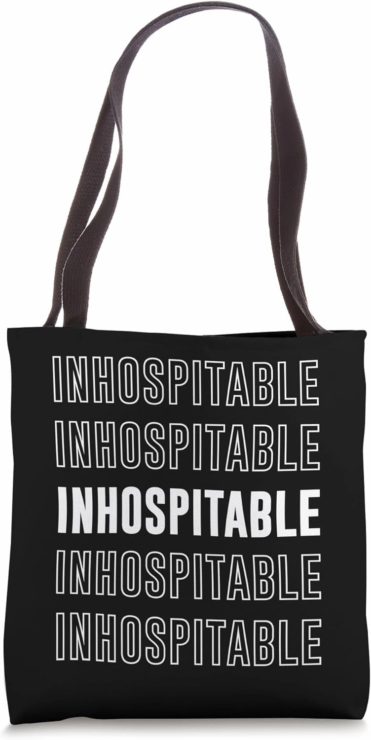 Inhospitable Tote Bag