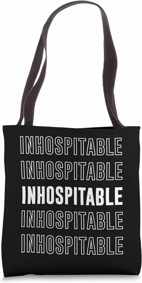 Inhospitable Tote Bag