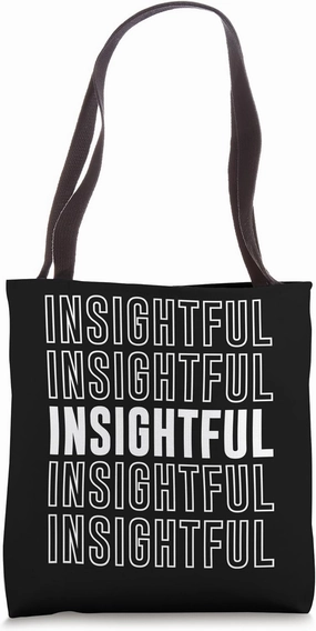 Insightful Tote Bag