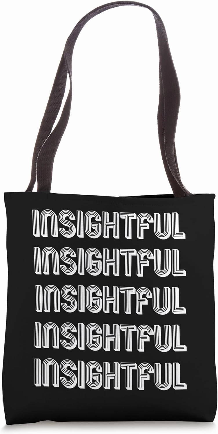 Insightful Tote Bag