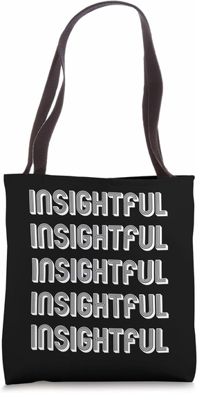 Insightful Tote Bag