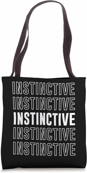 Instinctive Tote Bag