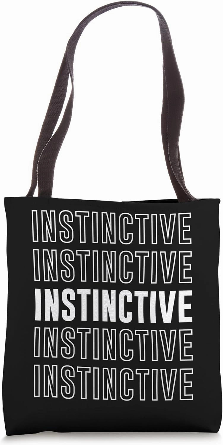 Instinctive Tote Bag