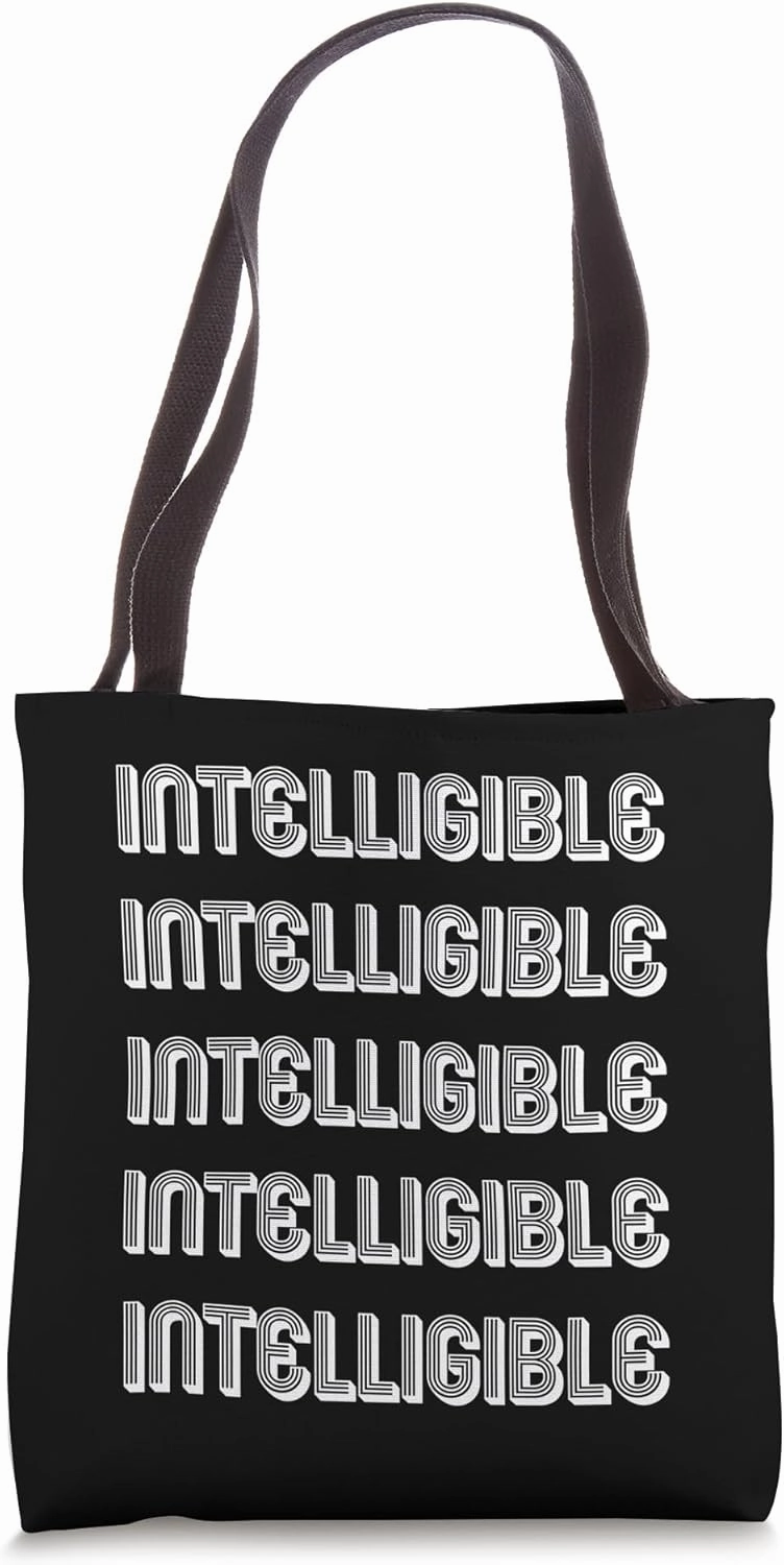 Intelligible Tote Bag