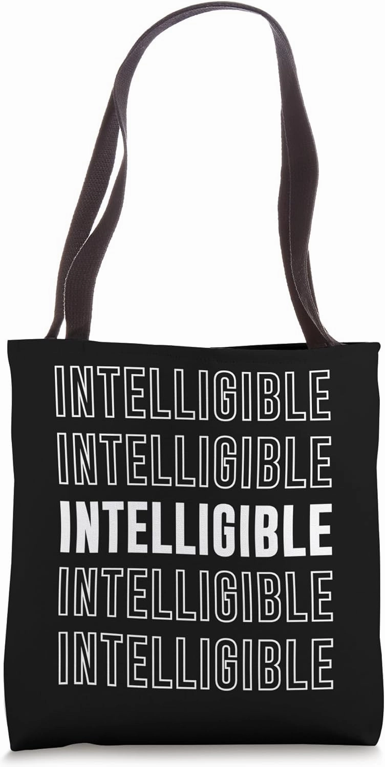 Intelligible Tote Bag