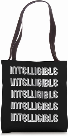 Intelligible Tote Bag