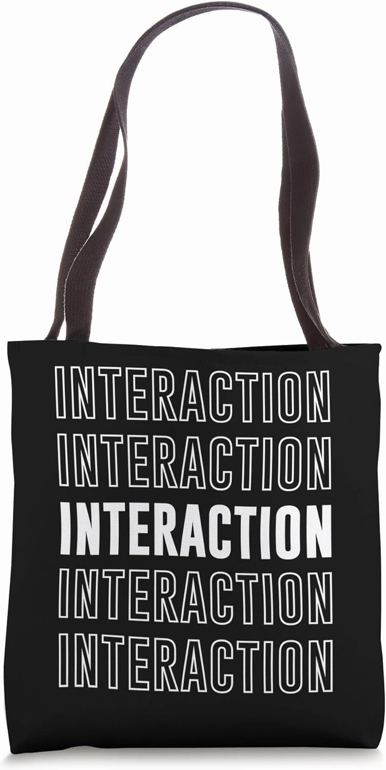 Interaction Tote Bag