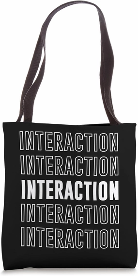 Interaction Tote Bag