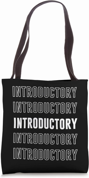 Introductory Tote Bag