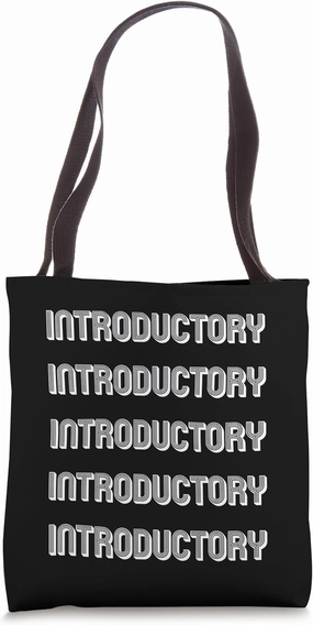 Introductory Tote Bag