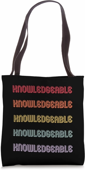 Knowledgeable Tote Bag