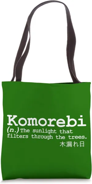 Komorebi Japanese Word Vocab Poetic Tree Sun Nature Love Tote Bag
